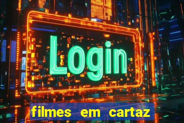 filmes em cartaz cinepolis parque shopping